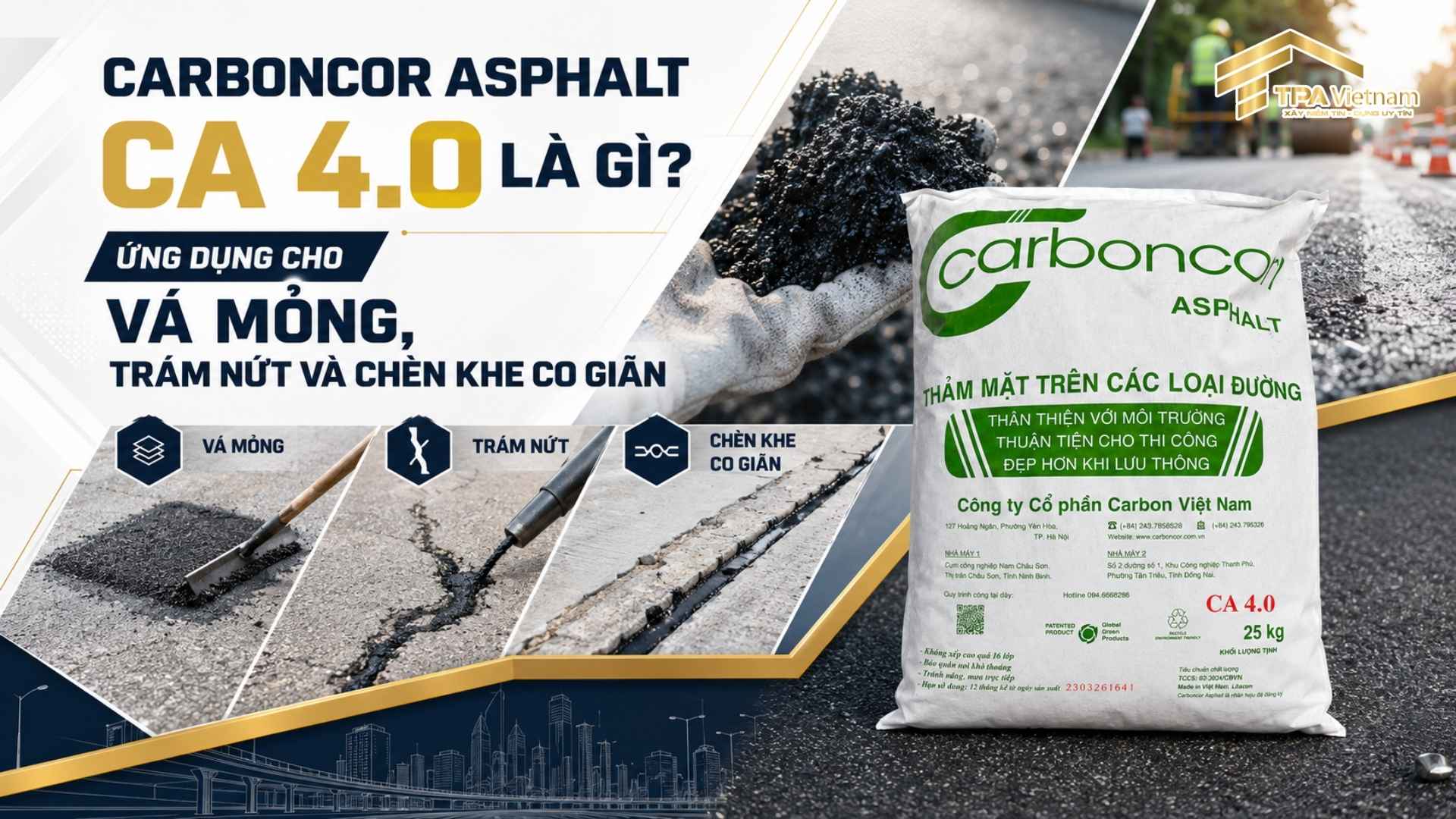 Carboncor Asphalt CA 4.0 là gì?